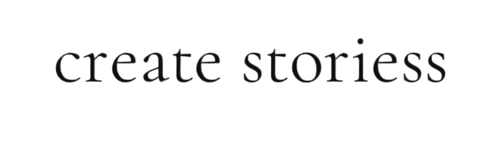 Create storiess